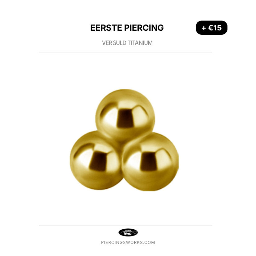 Eerste Piercing — Verguld Titanium